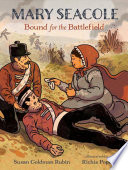 Mary Seacole: Bound for the Battlefield cover