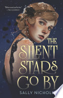 The Silent Stars Go By cover