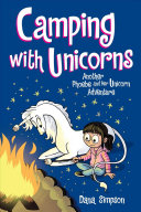 Camping with Unicorns: Another Phoebe and Her Unicorn Adventure cover