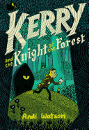 Kerry and the Knight of the Forest cover