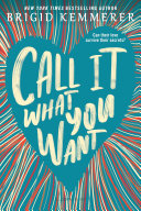 Call It What You Want cover