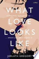 What Love Looks Like cover