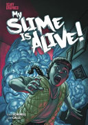 My Slime Is Alive! cover