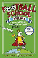 Football School: 20 Fantastic Football Stories cover