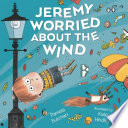 Jeremy Worried About the Wind cover