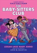 Logan Likes Mary Anne! (Graphic Novel) cover