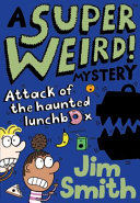 Attack of the Haunted Lunchbox cover