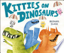 Kitties on Dinosaurs cover