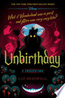 Unbirthday: A Twisted Tale cover