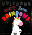 Unicorns Don't Love Rainbows cover