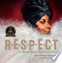 R-E-S-P-E-C-T: Aretha Franklin, the Queen of Soul cover