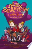 Alex Sparrow and the Furry Fury cover