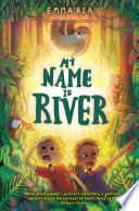 My Name is River cover