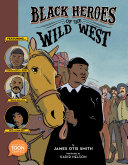 Black Heroes of the Wild West cover