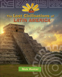 The Lost Civilisations of Latin America cover