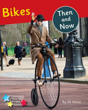 Bikes Then and Now cover