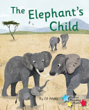 The Elephant's Child cover