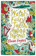 Welsh Fairy Tales, Myths & Legends cover