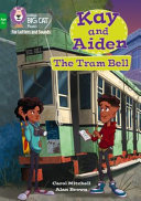 Kay and Aiden: The Tram Bell cover