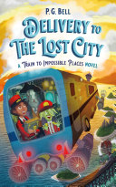 Delivery to the Lost City cover