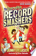 The Incredible Record Smashers cover