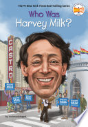 Who Was Harvey Milk? cover