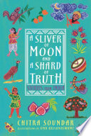 A Sliver of Moon and a Shard of Truth: Stories From India cover