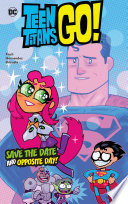 Save the Date and Opposite Day! cover