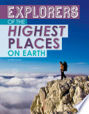 Explorers of the Highest Places on Earth cover