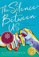 The Silence Between Us cover