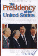 The Presidency of the United States cover