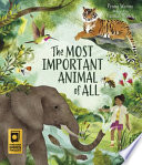 The Most Important Animal of All cover