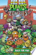 Plants vs. Zombies: Bully for You (Dark Horse) cover
