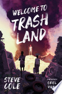 Welcome to Trashland cover