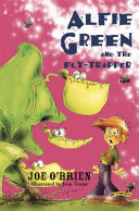 Alfie Green and the Fly-Trapper cover