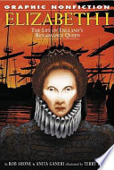 Elizabeth I: The Life of England's Renaissance Queen cover