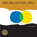 Little Blue and Little Yellow cover