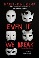 Even if We Break cover