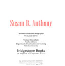 Susan B. Anthony: A Photo-Illustrated Biography cover