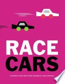 Race Cars: A children's book about white privilege cover