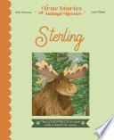 Sterling: The Lovestruck Moose with a Heart for Cows cover