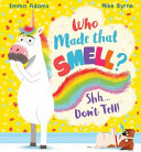 Who Made that Smell? Shh...Don't Tell! cover
