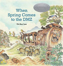 When Spring Comes to the DMZ cover