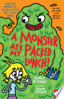 A Monster Ate My Packed Lunch! cover
