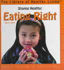 Staying Healthy: Eating Right cover