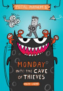 Monday: Into the Cave of Thieves / Day One: Into the Cave of Thieves cover