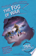 The Fog of War: Martha Gellhorn at the D-Day Landings cover