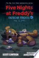 Five Nights at Freddy’s: Fazbear Frights: The Cliffs cover