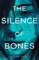 The Silence of Bones cover