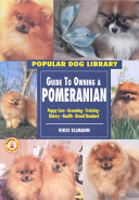 Guide to Owning a Pomeranian cover